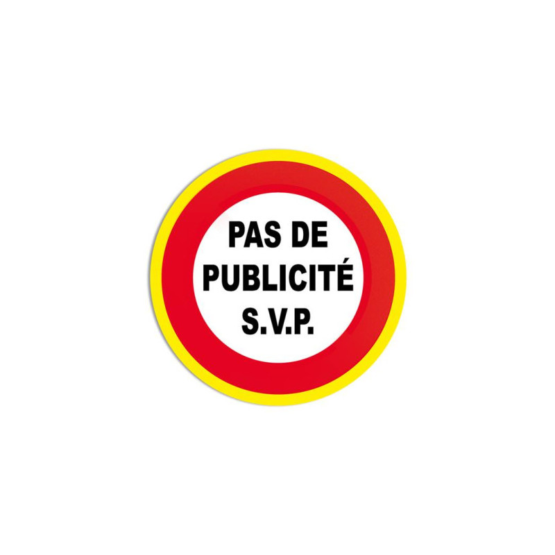 Panneau Interdiction Publicité Svp | Signalétique B2B
