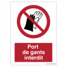 Panneau Port de Gants Interdit P028 | Signalétique ISO 7010