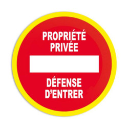 Panneau Interdiction Propriété Privée Liseré Fluo | Zone-Print