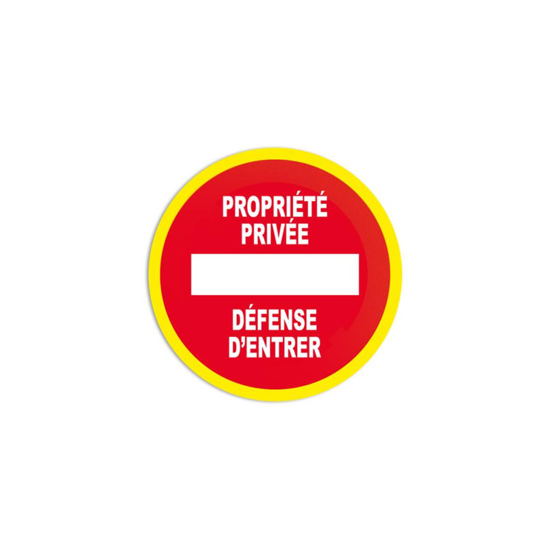 Panneau Interdiction Propriété Privée Liseré Fluo | Zone-Print