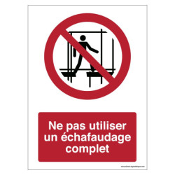 Panneau Interdiction Échafaudage Incomplet | Sécurité Chantier