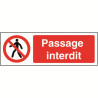 Signalétique Passage Interdit | Sécurité Industrielle Zone-Print