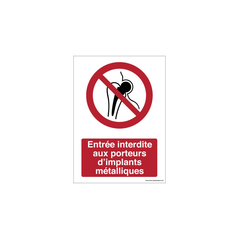 Signalétique Interdiction Implants Métalliques - Sécurité Pro