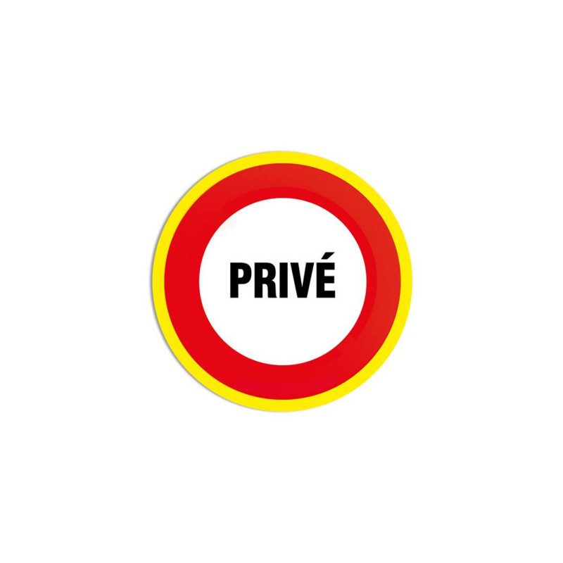 Panneau Interdiction Privé Fluo - Signalétique Accès Restreint