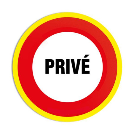 Panneau Interdiction Privé Fluo - Signalétique Accès Restreint