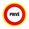 Panneau Interdiction Privé Fluo - Signalétique Accès Restreint