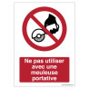 Panneau Interdiction Meuleuse Portative | Sécurité ISO 7010
