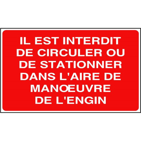 Panneau Interdiction Circuler/Stationner | Signalétique Pro