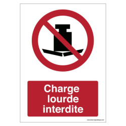 Panneau Interdiction Charge Lourde | Sécurité Industrielle BTP