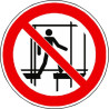 Sécurité Échafaudage: Panneau Interdiction ISO 7010 | Zone-Print