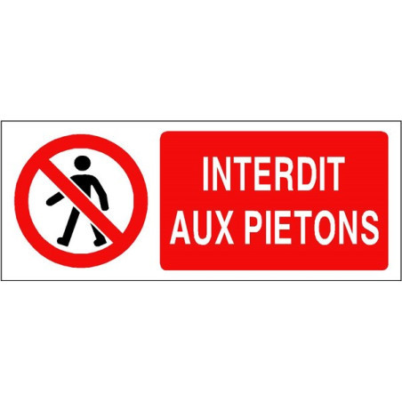Panneau Interdit aux Piétons | Signalétique Industrielle - Zone-Print