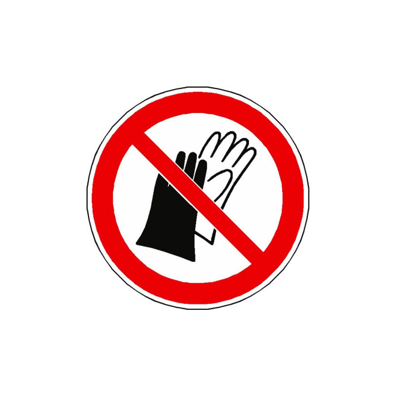 Panneau Interdiction Gants ISO 7010 - Sécurité Industrielle