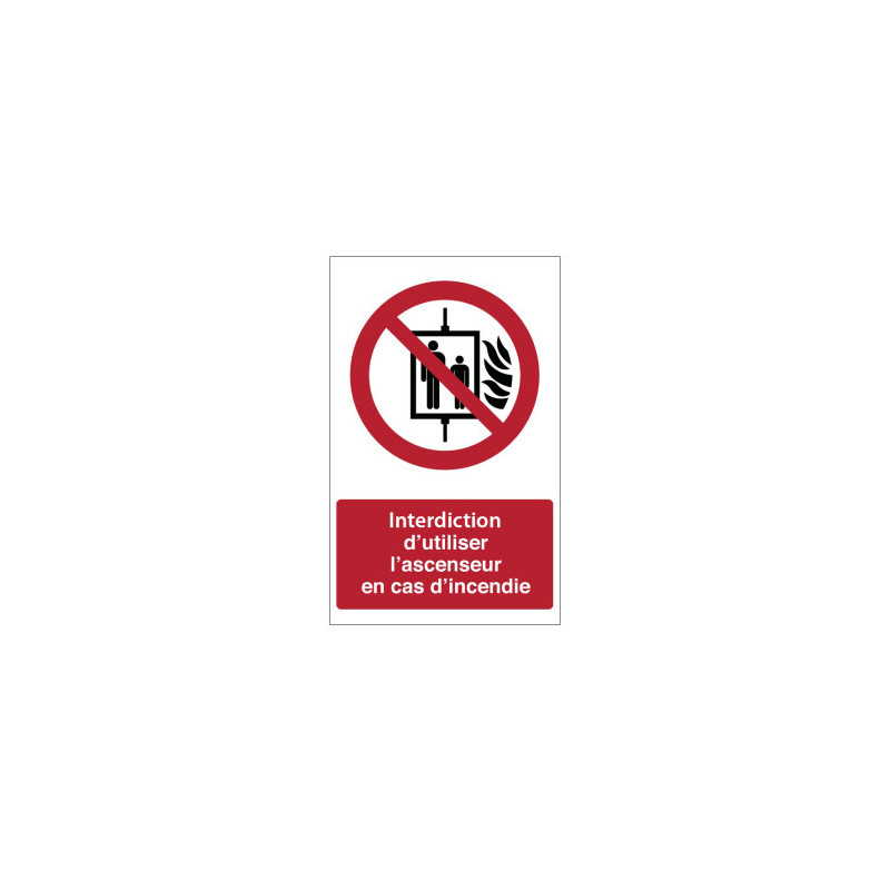 Panneau Interdiction Ascenseur Incendie P020 | Zone-Print
