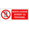 Panneau Interdiction Monte-charge Personnel | Sécurité BTP/Industrie
