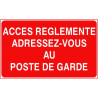 Panneau Accès Réglementé | Poste de Garde | Zone-Print