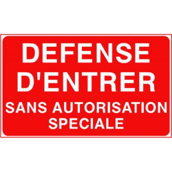 Défense d'Entrer | Panneau Interdiction Accès | Zone-Print
