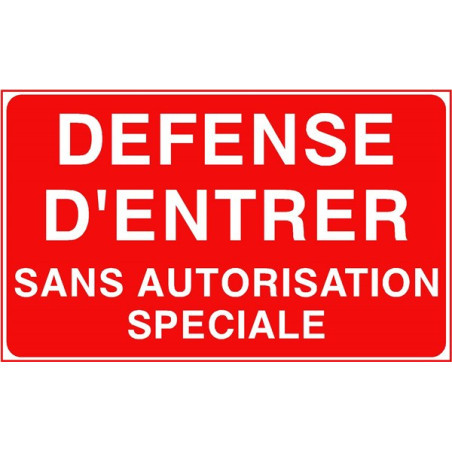 Défense d'Entrer | Panneau Interdiction Accès | Zone-Print