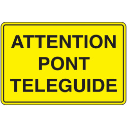 Panneau Attention Pont Roulant Automatisé | Sécurité BTP