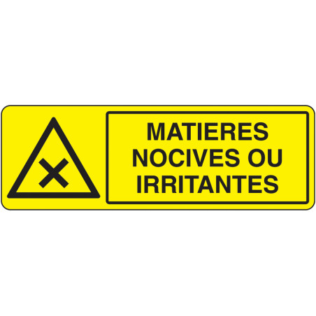 Panneau Sécurité Matières Nocives & Dangereuses | Zone-Print