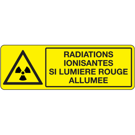 Panneau Danger Radiations  | Signalétique Pro