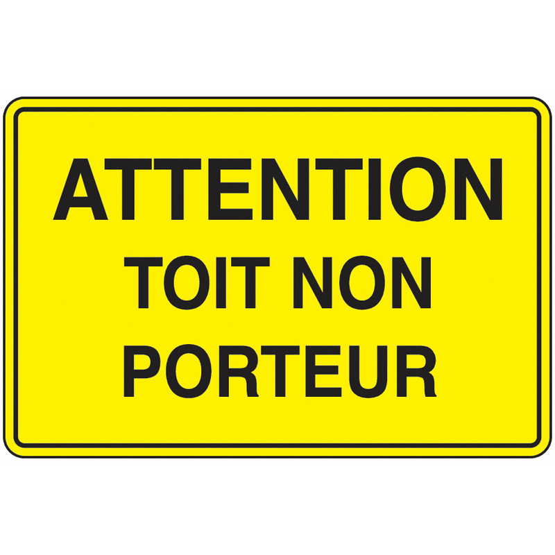 Panneau Attention Toit Fragile | Sécurité Industrielle Zone-Print