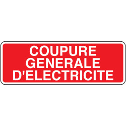 Panneau Coupure Générale | Sécurité Industrielle | Zone-Print