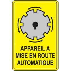 Panneau Avertissement Démarrage Imprévu Machine | Zone-Print
