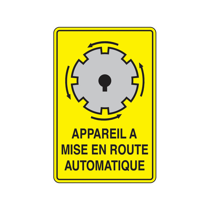 Panneau Avertissement Démarrage Imprévu Machine | Zone-Print