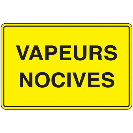 Panneau Danger Vapeurs Toxiques - Signalétique Industrielle