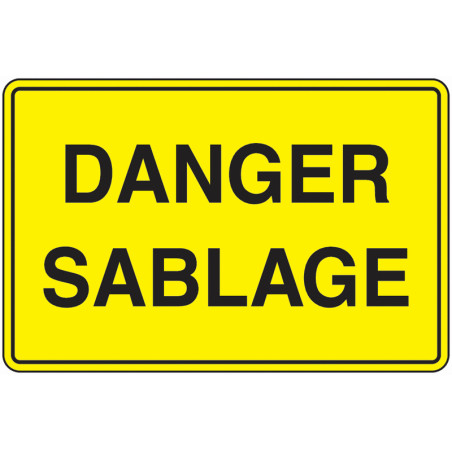 Panneau Danger Projection Abrasive | Signalétique Pro