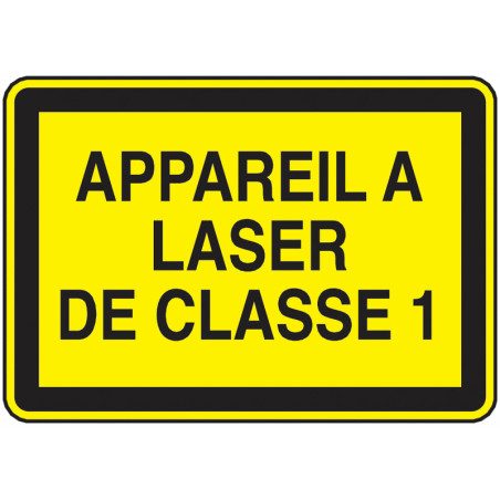 Panneau Sécurité Appareil Laser | Signalétique Industrielle