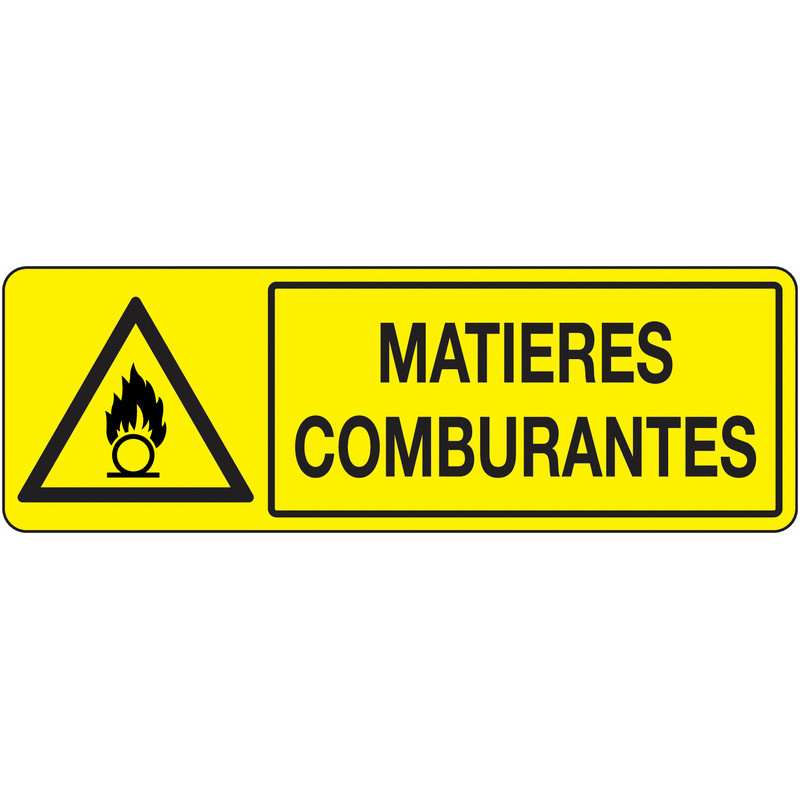 Panneau Danger Matières Comburantes | Logo & Message Sécurité