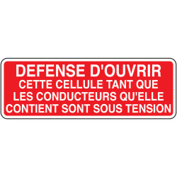 Panneau Défense d'Ouvrir | Sécurité Accès Industriel Zone-Print