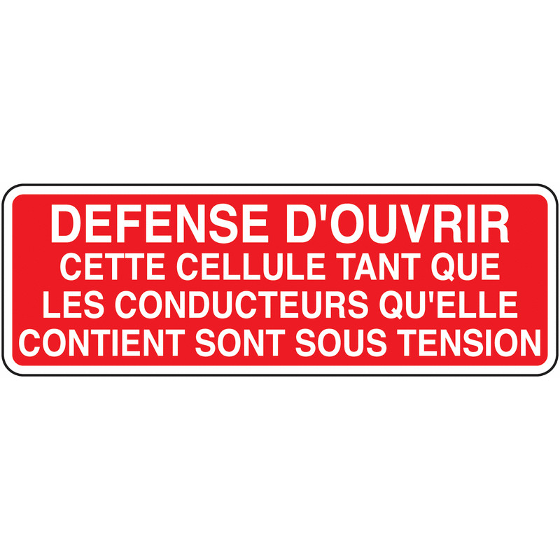 Panneau Défense d'Ouvrir | Sécurité Accès Industriel Zone-Print