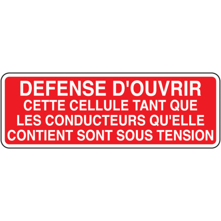 Panneau Défense d'Ouvrir | Sécurité Accès Industriel Zone-Print