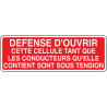 Panneau Défense d'Ouvrir | Sécurité Accès Industriel Zone-Print