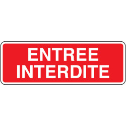 Panneau Accès Interdit | Signalétique BTP & Industrie