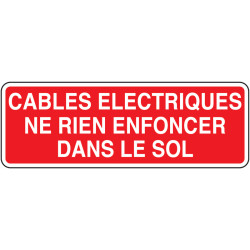 Panneau Interdiction de Creuser | Protection Réseaux BTP