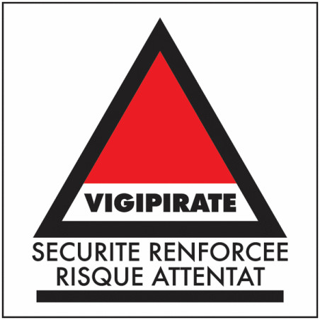 Panneau Vigipirate | Alerte Sécurité | Signalétique Pro