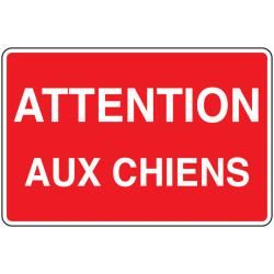 Panneau Avertissement : Présence Canine | Signalétique Pro