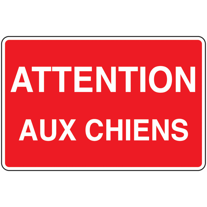 Panneau Avertissement : Présence Canine | Signalétique Pro