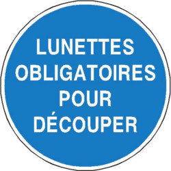 Lunettes Obligatoires Découpe | Panneau Sécurité Pro