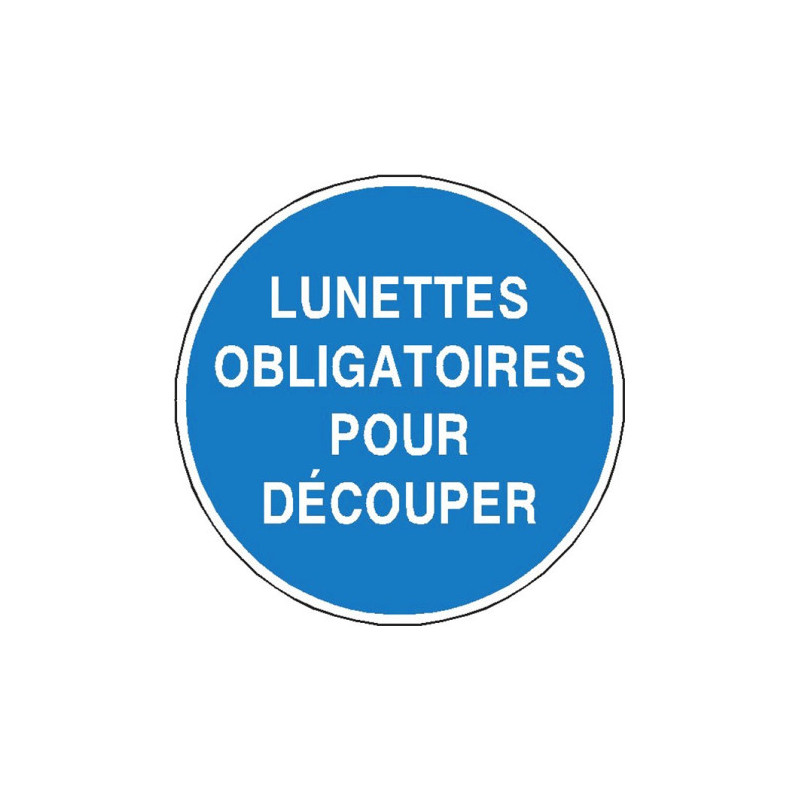 Lunettes Obligatoires Découpe | Panneau Sécurité Pro