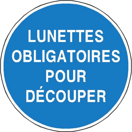 Lunettes Obligatoires Découpe | Panneau Sécurité Pro