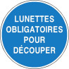 Lunettes Obligatoires Découpe | Panneau Sécurité Pro