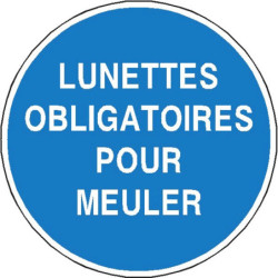 Panneau Lunettes Obligatoires Meulage - Signalétique Sécurité