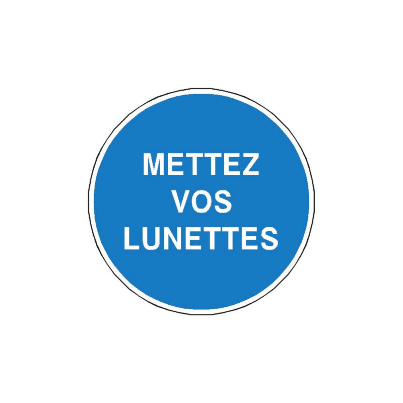 Panneau Obligation Lunettes de Protection | Zone-Print.fr