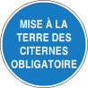 Panneau Mise à la Terre Citernes Obligatoire | Zone-Print.fr