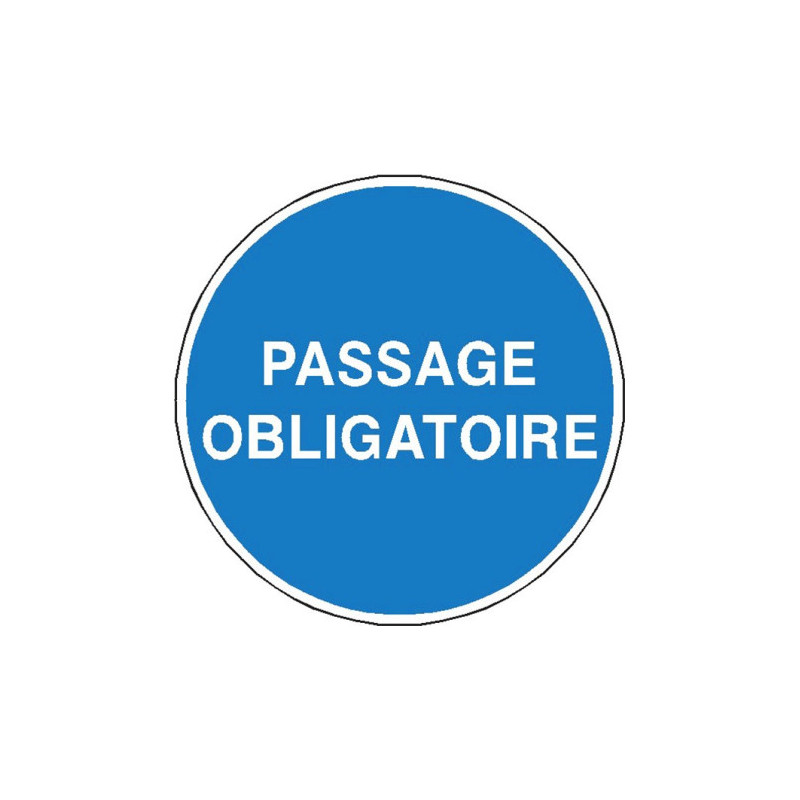 Panneau Passage Obligatoire Industriel & Sécurité