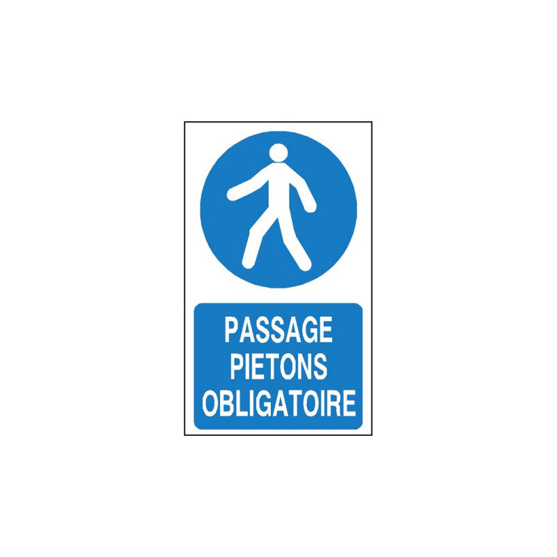 Panneau Passage Piétons Obligatoire - Signalétique Industrielle